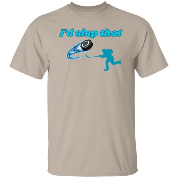 I'd Slap That - Hockey Shirt