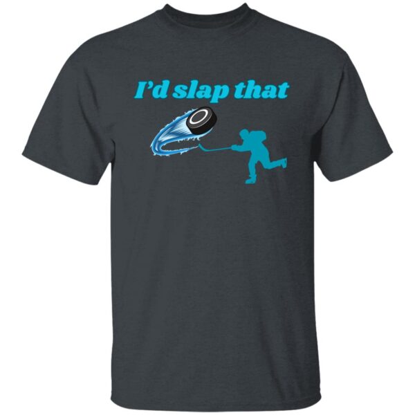 I'd Slap That - Hockey Shirt - Image 15